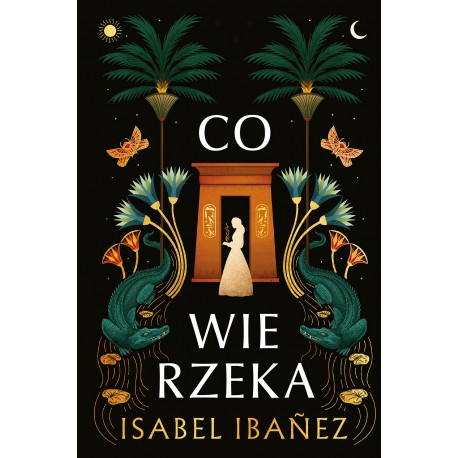 Co wie rzeka Isabel Ibanez motyleksiazkowe.pl