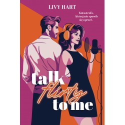 Talk Flirty to Me Livy Hart motyleksiazkowe.pl
