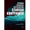 Wyzwania i zagrożenia bezpieczeństwa starego kontynentu