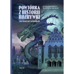 Powtórka z historii rozrywki. Szkice historyczne i archeologiczne motyleksiazkowe.pl