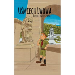 Uśmiech Lwowa Kronel Makuszyński motyleksiazkowe.pl