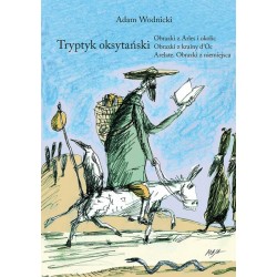 Tryptyk oksytański Adam Wodnicki motyleksiazkowe.pl