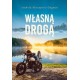 Własną drogą Izabela Skrzypiec-Dagnan motyleksiazkowe.pl