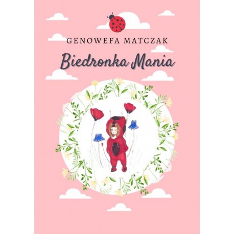 Biedronka Mania Genowefa Matczak motyleksiazkowe.pl