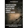 Ideologia nazizmu i eksperymenty medyczne jako symbole ludzkiej zagłady