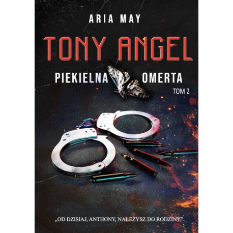 Tony Angel Tom 2 Piekielna omerta Aria May motyleksiazkowe.pl