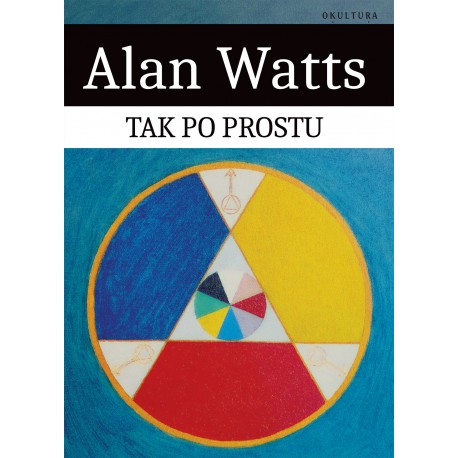 Tak po prostu Alan Watts motyleksiazkowe.pl