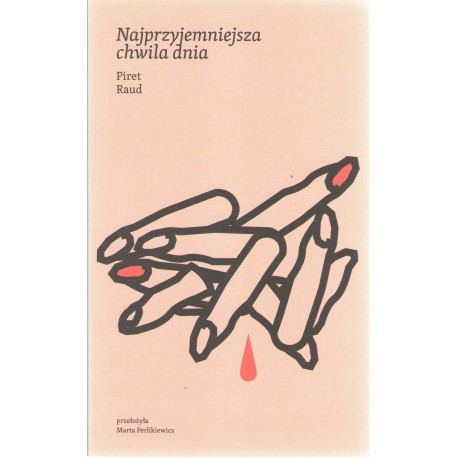 Najprzyjemniejsza chwila dnia Piret Raud motyleksiazkowe.pl