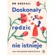 Doskonały rodzic nie istnieje Mapa świadomego rodzicielstwa motyleksiazkowe.pl
