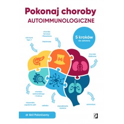Pokonaj choroby autoimmunologiczne 5 kroków do zdrowia motyleksiazkowe.pl