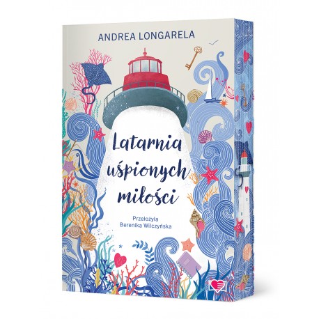 Latarnia uśpionych miłości Andrea Longarela motyleksiazkowe.pl