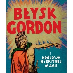 Błysk Gordon i Królowa Błękitnej Magii
