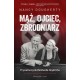 Mąż, ojciec, zbrodniarz.. Prywatne życie Reinharda Heydricha