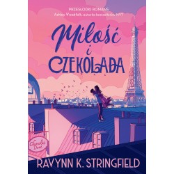 Miłość i czekolada Ravynn K. Stringfield motyleksiazkowe.pl