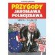 Przygody Jarosława Polskęzbawa 3. Herosi Polexitu Ryszard Dąbrowski motyleksiazkowe.pl