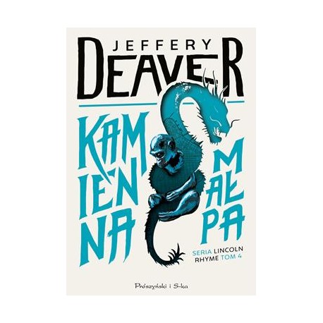 Kamienna małpa. Lincoln Rhyme. Tom 4 Jeffery Deaver motyleksiazkowe.pl