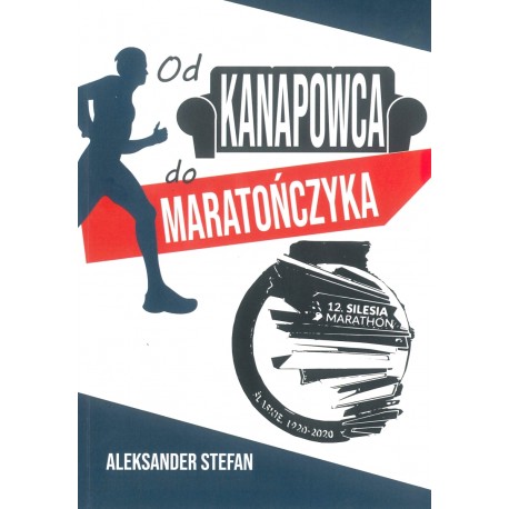 Od kanapowca do maratończyka Aleksander Stefan motyleksiazkowe.pl