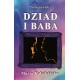 Dziad i Baba Marta Kołodzińska motyleksiazkowe.pl