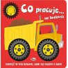 Co pracuje...na budowie. Zakręcona książka