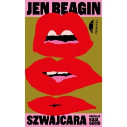 Szwajcara Jen Beagin motyleksiazkowe.pl