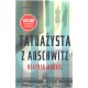 Tatuażysta z Auschwitz Heather Morris motyleksiqzkowe.pl