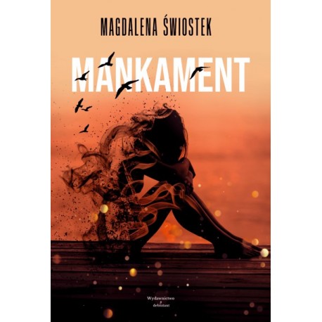 Mankament Magdalena Świostek motyleksiazkowe.pl