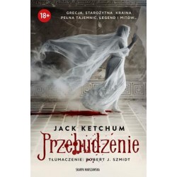 Przebudzenie Jack Ketchum motyleksiazkowe.pl