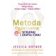 METODA OPUKIWANIA. SCHUDNIJ I ZAUFAJ CIAŁU JESSICA ORTNER motyleksiazkowe.pl