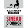 Dlaczego warto rozmawiać o Sinéad O'Connor