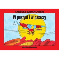W pustyni i w paszczy Tadeusz Baranowski motyleksiazkowe.pl