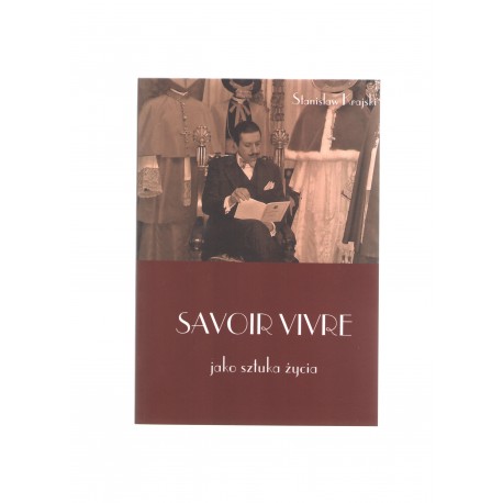 Savoir vivre jako sztuka życia