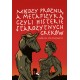 Między próżnią a metafizyką czyli histerie starożytnych Greków Gabriel Maciejewski motyleksiazkowe.pl