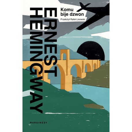 Komu bije dzwon Ernest Hemingway motyleksiazkowe.pl