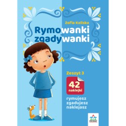 Rymowanki - zgadywanki. Zeszyt 3 Zofia Kaliska motyleksiazkowe.pl