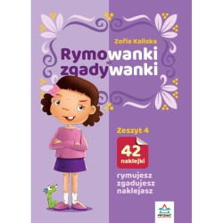 Rymowanki - zgadywanki. Zeszyt 4 Zofia Kaliska motyleksiazkowe.pl