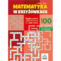 Matematyka w krzyżówkach. Mnożenie i dzielenie w zakresie 50 Gabriel Rusin motyleksiazkowe.pl