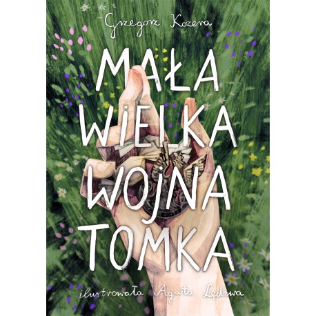 Mała wielka wojna Tomka Grzegorz Kozera motyleksiazkowe.pl