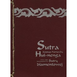 Sutra Szóstego Patriarchy Hui-nenga wraz z jego komentarzem do Sutry Diamentowej