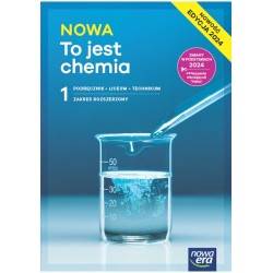 NOWA To jest chemia 1 Podręcznik Liceum i technikum Zakres rozszerzony Edycja 2024