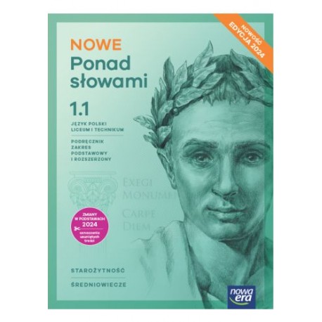 NOWE Ponad słowami 1.1 Język polski Podręcznik Zakres podstawowy i rozszerzony EDYCJA 2024 motyleksiazkowe.pl