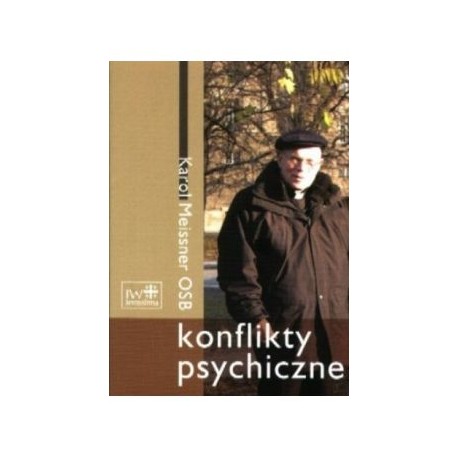 KONFLIKTY PSYCHICZNE
