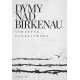 Dymy nad Birkenau Seweryna Szmaglewska motyleksiazkowe.pl