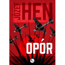 Opór Józef Hen motyleksiazkowe.pl