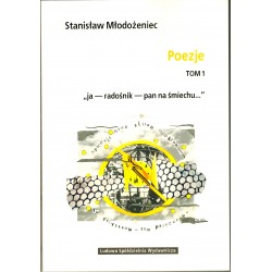 Stanisław Młodożeniec – Poezje Tom 1 Stanisław Młodożeniec motyleksiazkowe.pl
