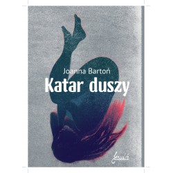 Katar duszy Joanna Bartoń motyleksiazkowe.pl
