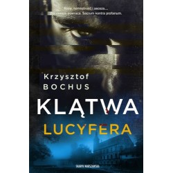 Klątwa Lucyfera Krzysztof Bochus motyleksiazkowe.pl