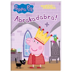 PEPPA PIG MAGICZNE OPOWIEŚCI ABRAKADABRA! motyleksiazkowe.pl