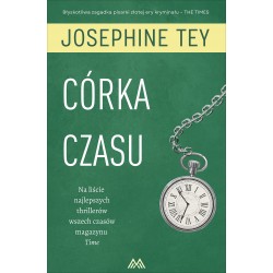 Córka czasu Josephine Tey motyleksiazkowe.pl