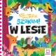 W lesie. Raz, dwa, trzy – szukam! motyleksiazkowe.pl