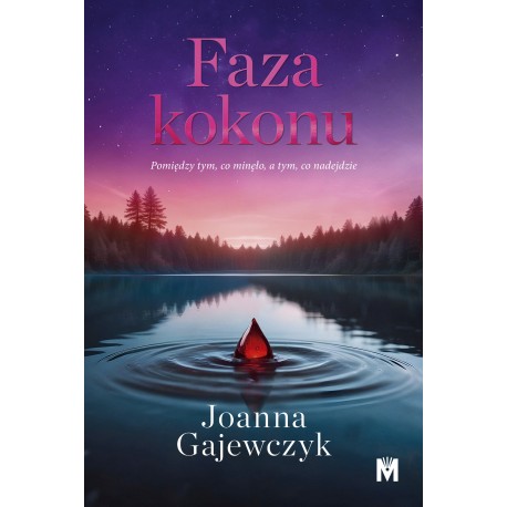 Faza kokonu Joanna Gajewczyk motyleksiazkowe.pl